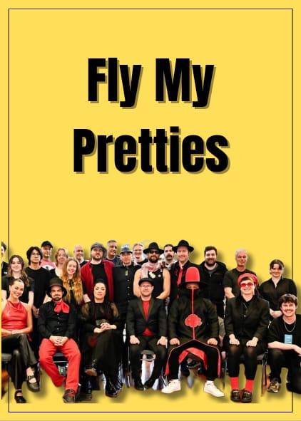 Fly my Pretties