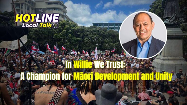 In Willie We Trust A Champion for Māori Development and Unity