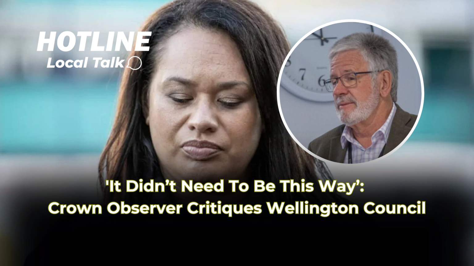 'It Didn’t Need To Be This Way’: Crown Observer Critiques Wellington Council