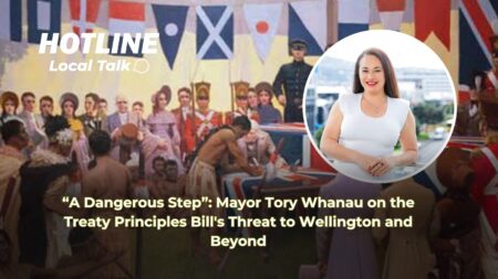 “A Dangerous Step”: Mayor Tory Whanau on the Treaty Principles Bill’s Threat to Wellington and Beyond “A Dangerous Step Mayor Tory Whanau on the Treaty Principles Bill's Threat to Wellington and Beyond