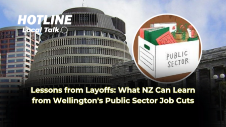 Lessons from Layoffs: What NZ Can Learn from Wellington's Public Sector Job Cuts