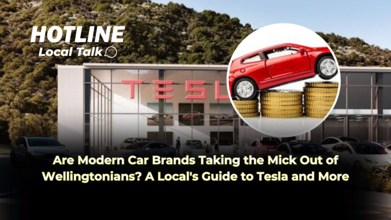 Are Modern Car Brands Taking the Mick Out of Wellingtonians? A Local's Guide to Tesla and More