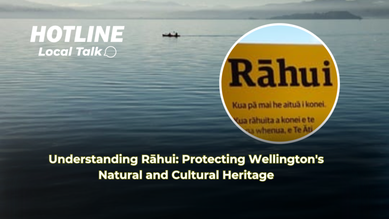 Understanding Rāhui: Protecting Wellington's Natural and Cultural Heritage