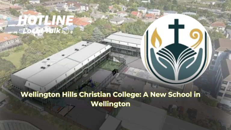 Wellington Hills Christian College: A New School in Wellington