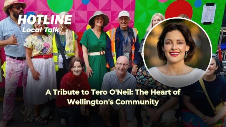 A Tribute to Tero O'Neil: The Heart of Wellington's Community