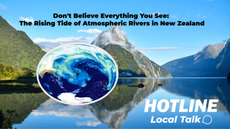 Don’t Believe Everything You See: The Rising Tide of Atmospheric Rivers in New Zealand