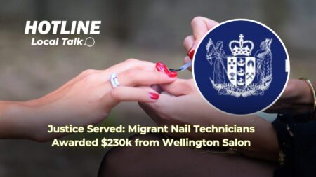 Justice Served: Migrant Nail Technicians Awarded $230k from Wellington Salon Justice Served: Migrant Nail Technicians Awarded $230k from Wellington Salon