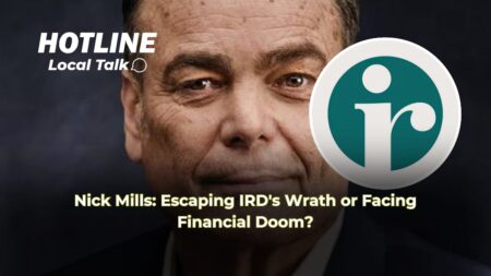 Nick Mills: Escaping IRD’s Wrath or Facing Financial Doom? Nick Mills: Escaping IRD's Wrath or Facing Financial Doom?