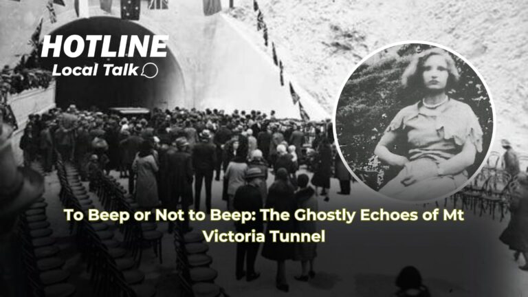To Beep or Not to Beep: The Ghostly Echoes of Mt Victoria Tunnel