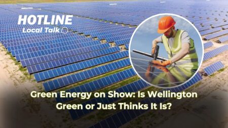 Green Energy on Show: Is Wellington Green or Just Thinks It Is? Green Energy on Show: Is Wellington Green or Just Thinks It Is?