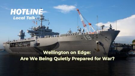 Wellington on Edge: Are We Being Quietly Prepared for War with China? Wellington on Edge: Are We Being Quietly Prepared for War