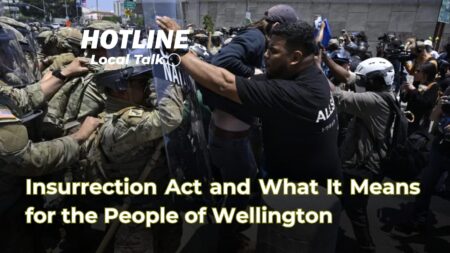 Insurrection Act and What It Means for the People of Wellington