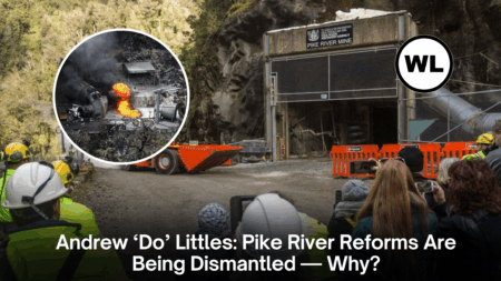 Andrew ‘Do’ Littles: Pike River Reforms Are Being Dismantled — Why?