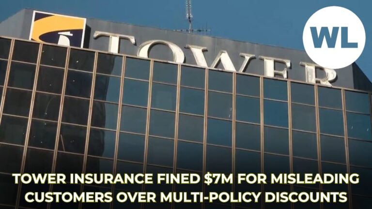Tower Insurance Fined $7m for Misleading Customers Over Multi-Policy Discounts